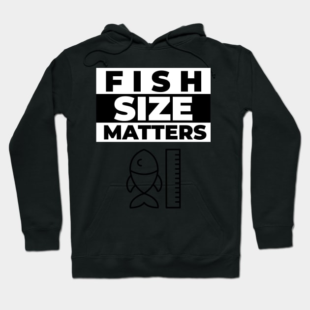 Fish Size Matters Hoodie by mikepod